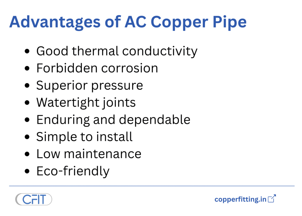 Advantages of AC Copper Pipes Use